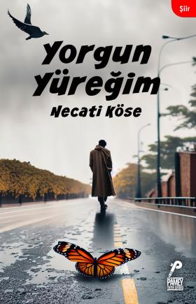 Yorgun Yüreğim