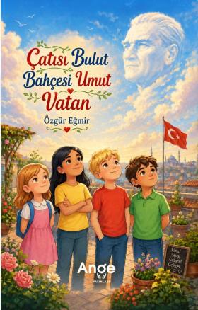 Çatısı Bulut Bahçesi Umut Vatan