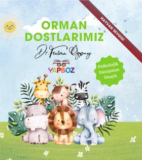 Orman Dostlarımız