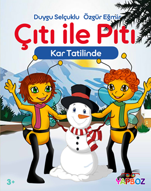 Çıtı ile Pıtı Kar Tatilinde