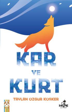 Kar ve Kurt