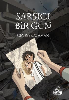 Sarsıcı Bir Gün