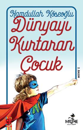 Dünyayı Kurtaran Çocuk