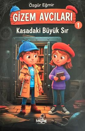 GİZEM AVCILARI 1 KASADAKİ BÜYÜK SIR